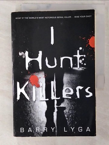 【書寶二手書T6／原文小說_C5P】I Hunt Killers_Lyga, Barry