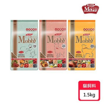 【Mobby 莫比】自然食無穀貓糧系列-1.5kg〔鹿&鮭/鱒&馬鈴薯/鵪鶉&鴨〕(貓飼料/貓乾糧/貓糧)