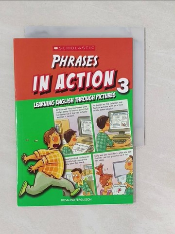 【書寶二手書T1／語言學習_SXT】Phrases in Action Through Pictures 3_Rosalind Fergusson