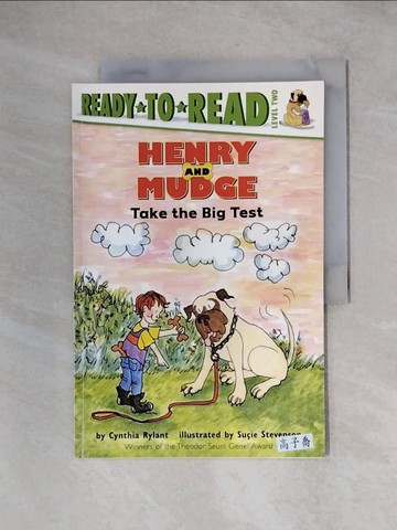 【書寶二手書T1／原文小說_ZHD】Henry and Mudge Take the Big Test_Rylant, Cynthia/ Stevenson, Sucie (ILT)