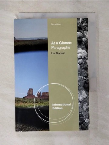 【書寶二手書T2／語言學習_BHO】At a Glance : Paragraphs_Brandon, Lee