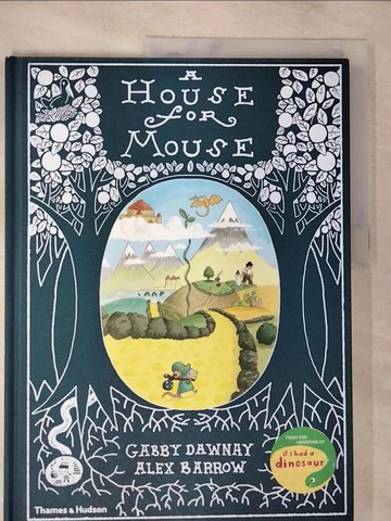 【書寶二手書T4／少年童書_UL7】A House for Mouse_Dawnay, Gabby/ Barrow, Alex (ILT)