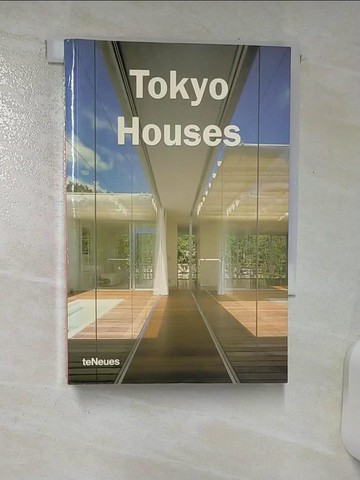 【書寶二手書T5／設計_TFE】Tokyo Houses_Not Available (NA)