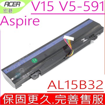 ACER AL15B32電池 V5-591G V5-591G-51W2 V5-591G-54PC V5-591G-571F V5-591G-75C9 V5-591G-76R6 V5-591G-53QR