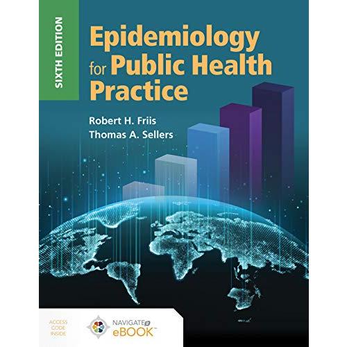 Epidemiology for Public Health Practice