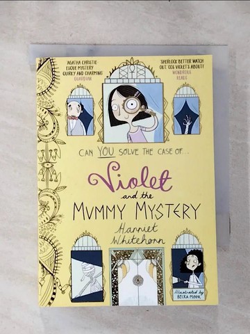 【書寶二手書T8／原文小說_H1A】Violet and the Mummy Mystery_Whitehorn, Harriet/ Moor, Becka (ILT)