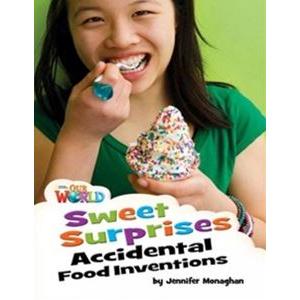 Our World Reader Book Sweet Surprises （Non Fiction）