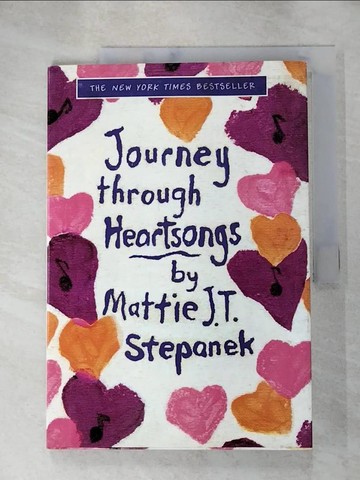 【書寶二手書T4／原文小說_SCA】Journey Through Heartsongs_Stepanek, Mattie J. T.