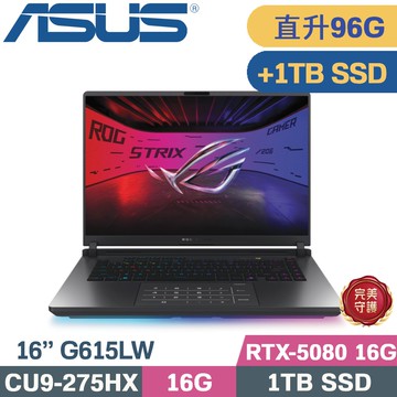 ASUS ROG Strix G16 G615LW-0051G275HX-NBL (CU9-275HX/48G+48G/1TB+1TB/RTX-5080/W11/16)特仕