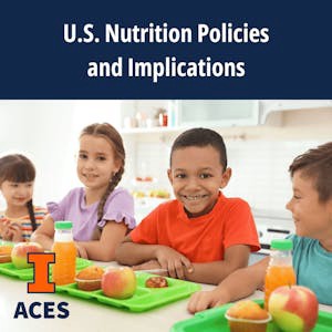 U.S. Nutrition Policies and Implications