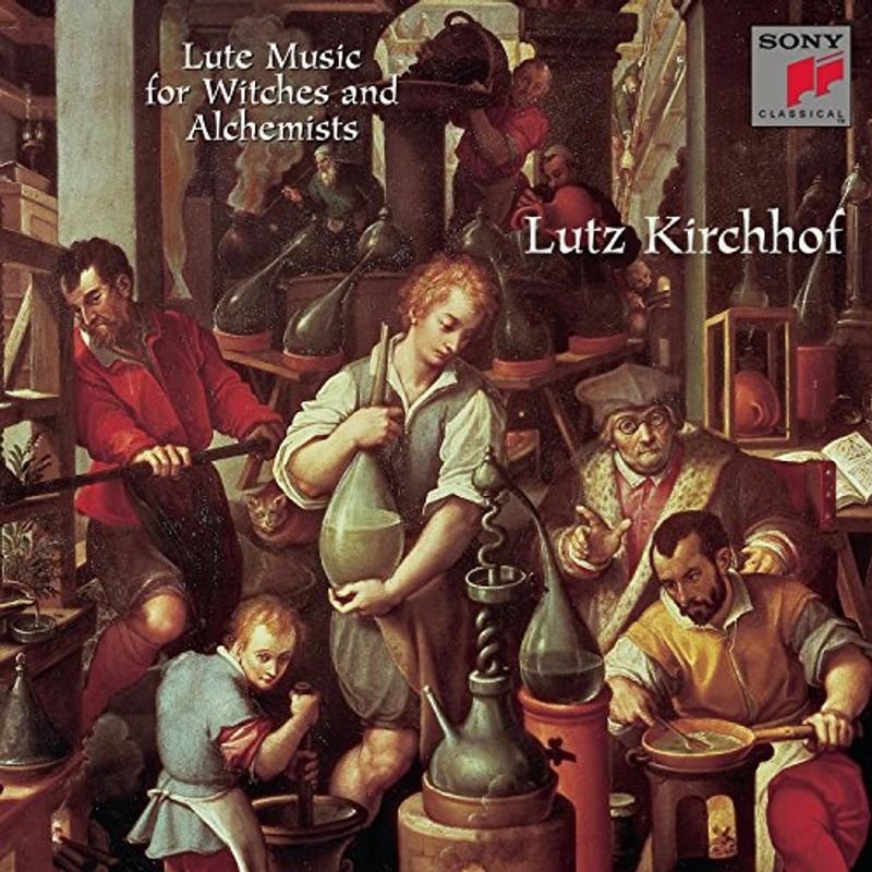 Lute Music for Witches and Alchemists   Lutz Kirchhof