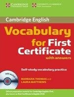 Cambridge Vocabulary for First Certificate Edition with Answers and Audio CD (1版) Thomas  Cambridge