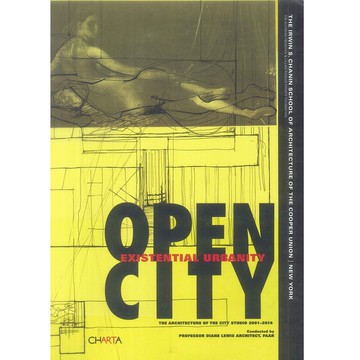 Open City: An Existential Approach -9788881588824 絕版英文設計書 [建築人設計人的店-上博圖書]