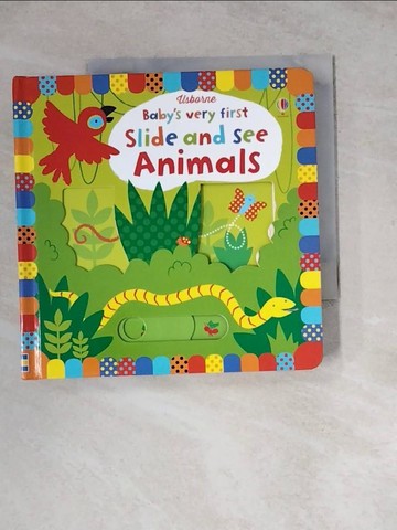 【書寶二手書T5／少年童書_WSR】Baby’s Very First Slide and See Animals_Fiona Watt,Stella Baggott