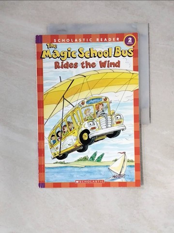 【書寶二手書T7／原文小說_Z3D】The Magic School Bus Rides the Wind_Capeci, Anne/ Bracken, Carolyn (ILT)