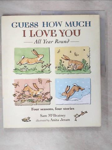 【書寶二手書T5／少年童書_YIM】Guess How Much I Love You All Year Round_Mcbratney, Sam