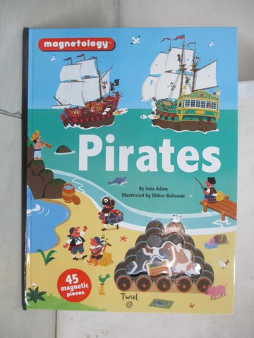 【書寶二手書T9／少年童書_R5S】Pirates_Adam, Ines/ Balicevic, Didier (ILT)