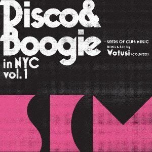 DISCO  BOOGIE IN NYC VOL.1 SEEDS OF CLUB MUSIC