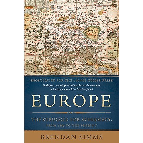 Europe: The Struggle for Supremacy  from 1453 to the Present