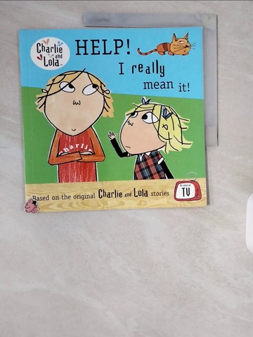 【書寶二手書T7／少年童書_ZIZ】Help! I really mean it!._Lauren Child