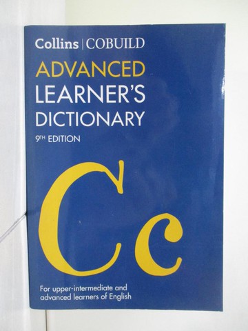 【書寶二手書T1／字典_ZMF】Collins COBUILD Advanced Learner’s Dictionary: The Source of Authentic English Ninth Edition_Collins