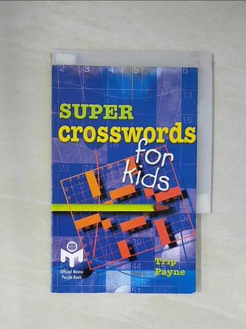 【書寶二手書T1／兒童文學_YA6】Super Crosswords for Kids_Payne, Trip