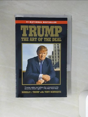 【書寶二手書T1／傳記_VCD】Trump-The Art of the Deal_Trump, Donald/ Schwartz, Tony