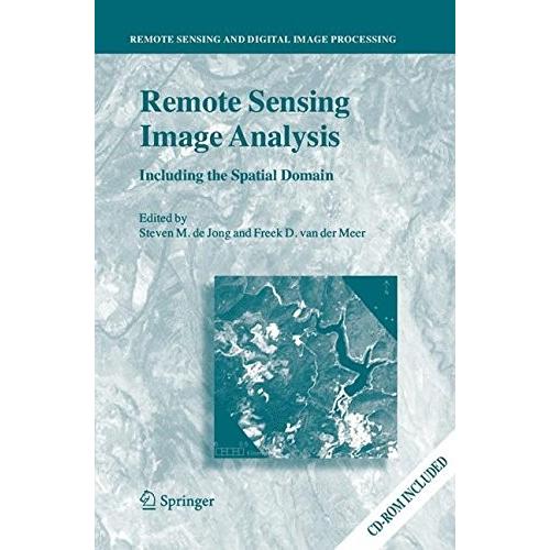 Remote Sensing Image Analysis: Including the Spatial Domain (Remote Sensing