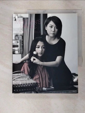 【書寶二手書T7／美容_FMY】Meegan’s Magic Makeup Bible (200%美麗秘典)_Meegan
