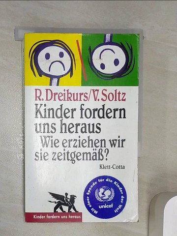 【書寶二手書T4／原文書_R1P】Kinder fordern uns heraus_Rudolf Dreikurs, Vicki Soltz