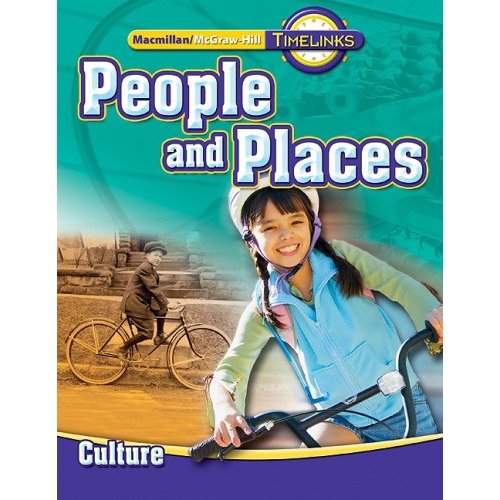 People and Places: Culture (Macmillian Mcgraw-hill Timelinks)