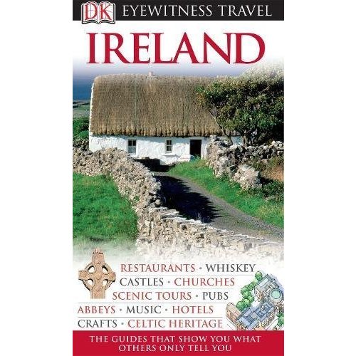 DK Eyewitness Travel Guide: Ireland