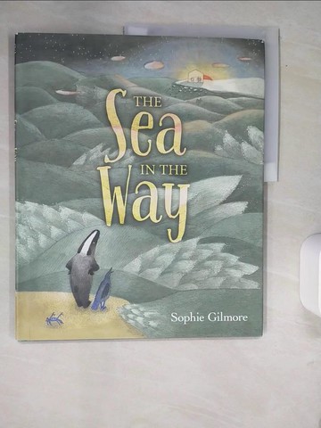【書寶二手書T1／少年童書_QJH】The Sea in the Way_Gilmore, Sophie
