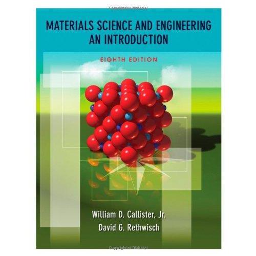 Materials Science and Engineering: An Introduction