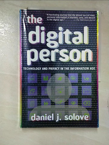 【書寶二手書T2／法律_UGW】The Digital Person: Technology And Privacy in the Information Age_Solove, Daniel J.