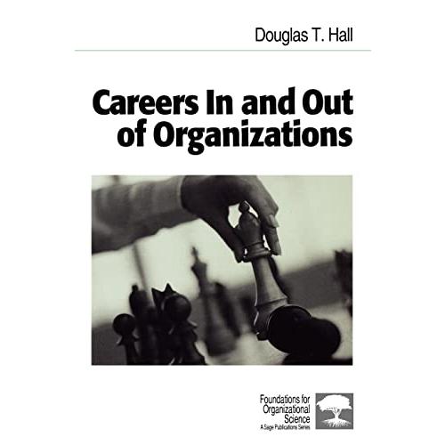 Careers In and Out of Organizations