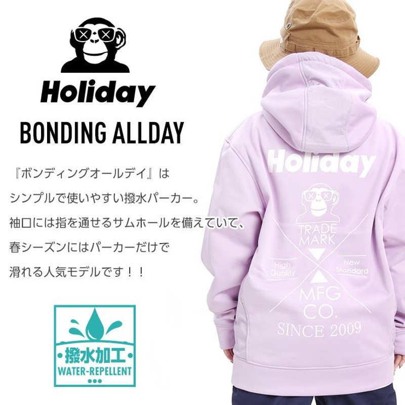 HOLIDAY ホリデー BONDING ALLDAY ボンデッドパーカー 19-20 2020 ユニ