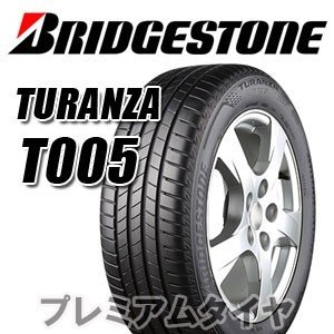 ブリヂストンBRIDGESTONE トランザTURANZA T005 equaljustice.wy.gov