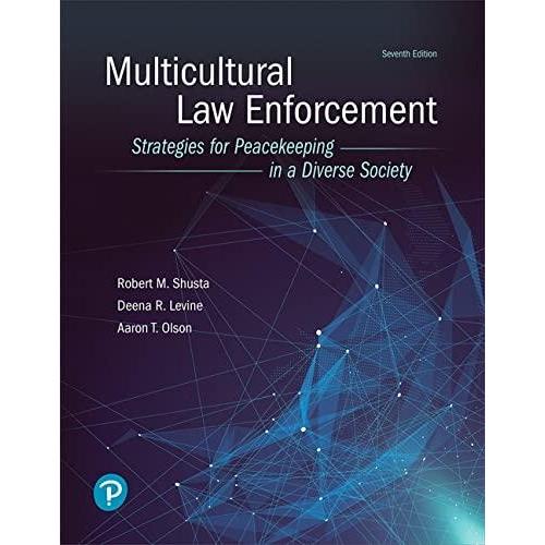 Multicultural Law Enforcement: Strategies for Peacekeeping in a Diverse Soc