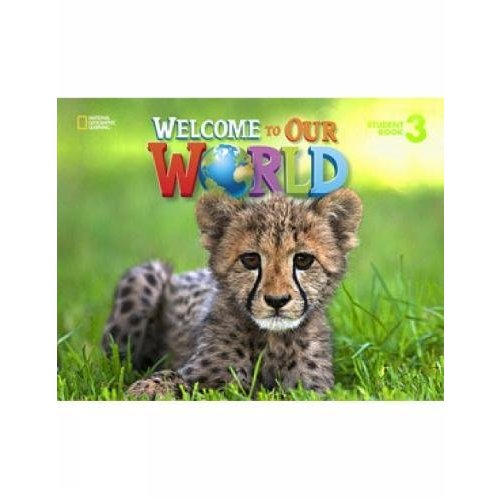 Welcome to Our World 3: Student Book with Student DVD