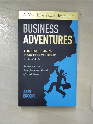 【書寶二手書T5／財經企管_C2S】Business Adventures_John Brooks