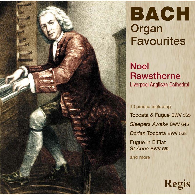 Bach: 10 Organ Favourites