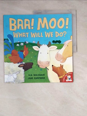 【書寶二手書T7／少年童書_Z13】Baa! Moo!_A. H. Benjamin