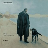 伊蓮妮．卡蘭卓：永遠的一天 Eleni Karaindrou: Eternity and a Day (CD) 【ECM】