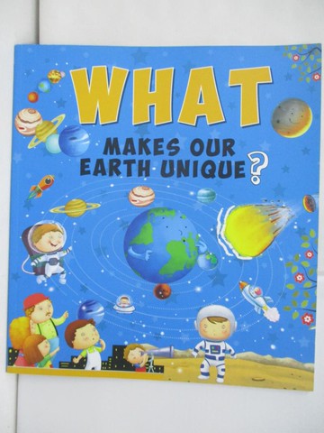 【書寶二手書T2／少年童書_RHX】What makes our earth unique?_content by Jenny Allen