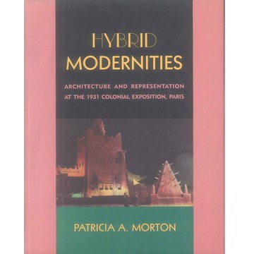 HYBRID MODERNITITES -9780262133623 絕版英文設計書 [建築人設計人的店-上博圖書]