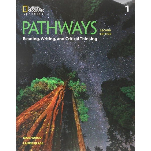 Pathways Reading, Writing, and Critical Thinking