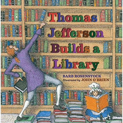 Thomas Jefferson Builds a Library