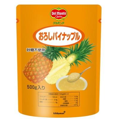 おろしパイナップル　500g　デルモンテ　業務用