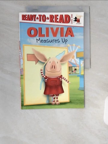 【書寶二手書T4／兒童文學_UB4】Olivia Measures Up_Testa, Maggie (ADP)/ Osterhold, Jared (ILT)